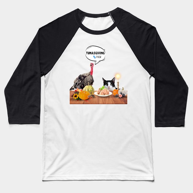 Turkey and Cat Thanksgiving (Don't Eat Turkey, Eat Tuna) Baseball T-Shirt by leBoosh-Designs